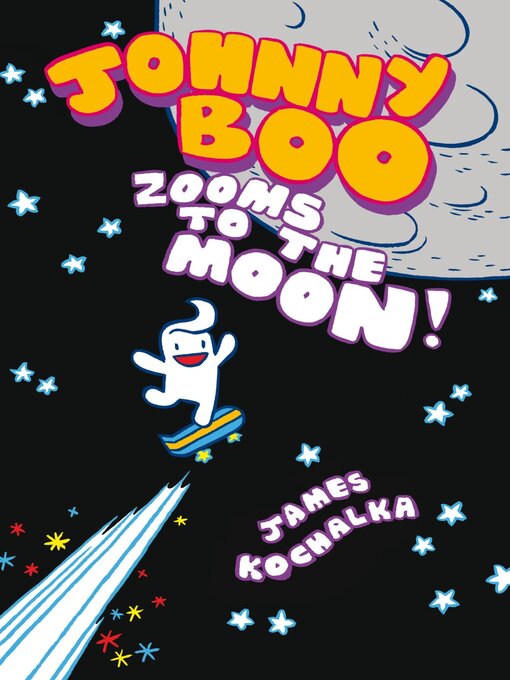 Title details for Zooms to the Moon by James Kochalka - Available